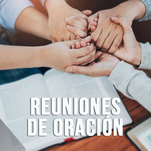 Reuniones de Oracion